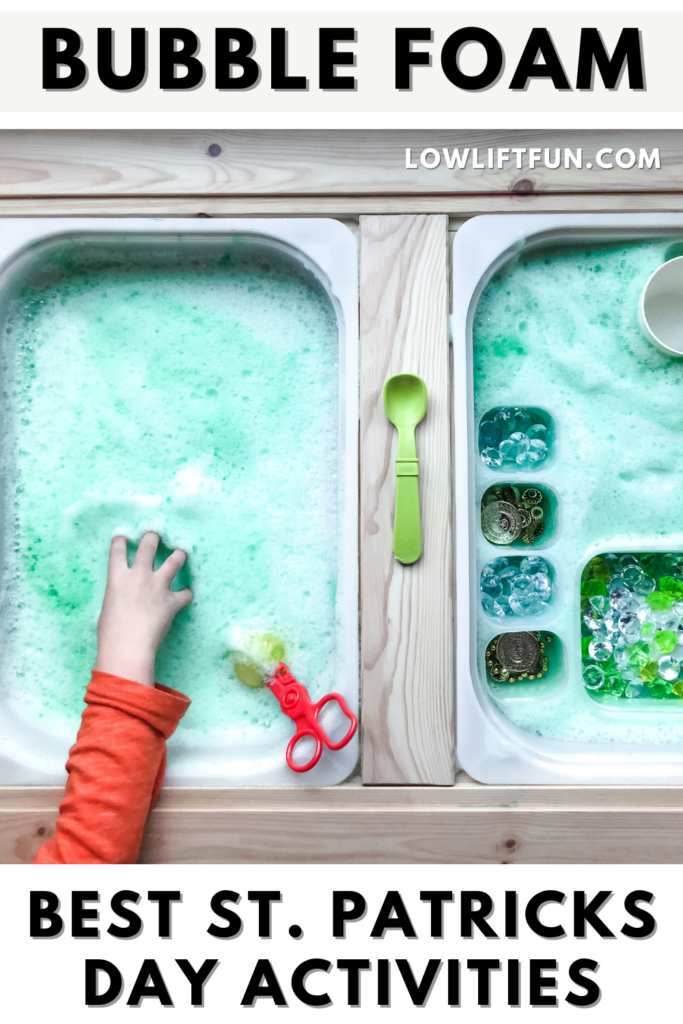 BEST St. Patricks Day Activities for Preschoolers: bubble foam