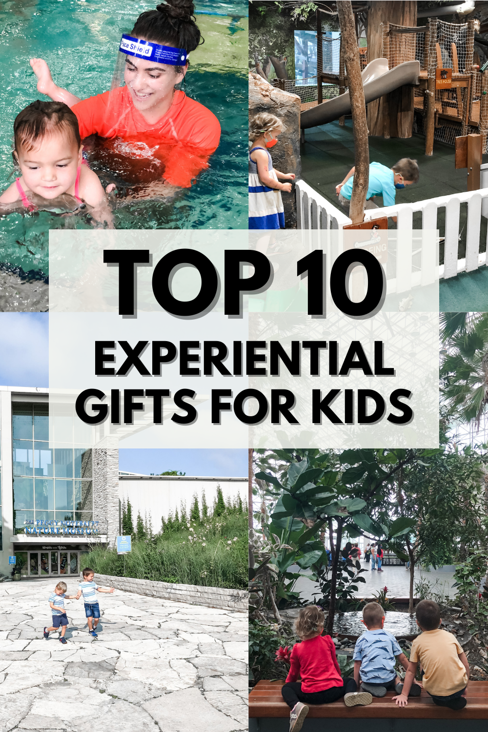 We Love Experiential Gifts for Kids