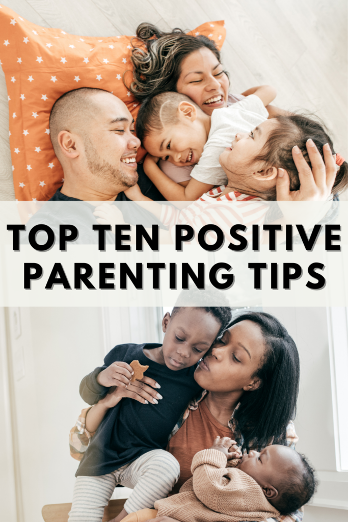 Positive Parenting Tips