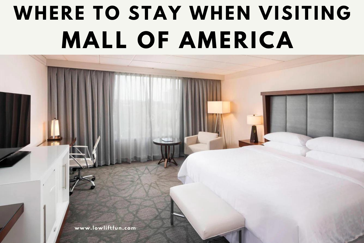Where should we stay when visiting Mall of America?